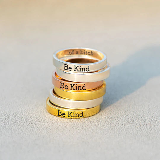 Mantra Ring – Be Kind of a B!tch