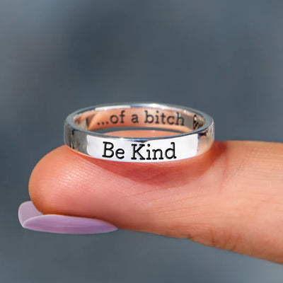 Mantra Ring – Be Kind of a B!tch